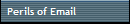 Perils of Email